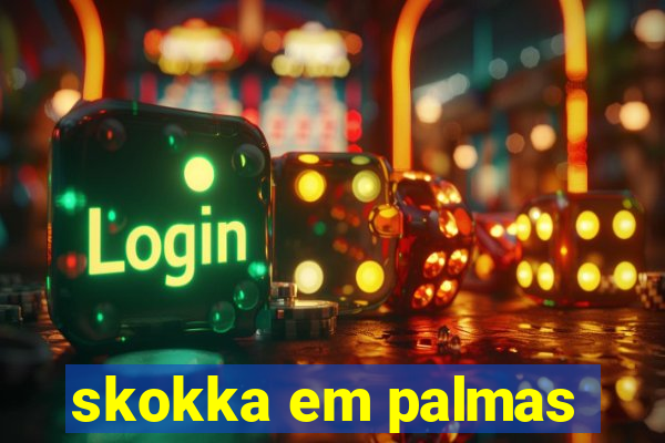 skokka em palmas